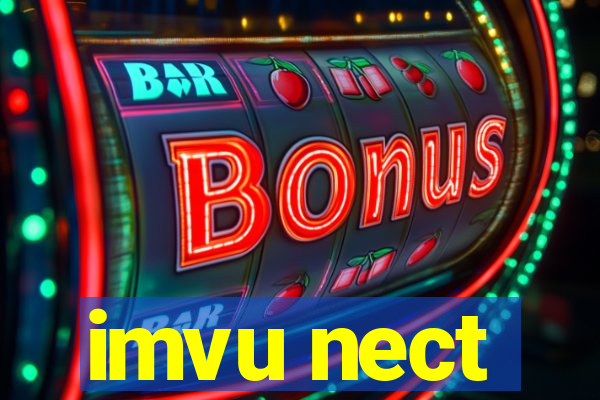 imvu nect